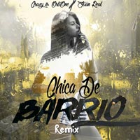 Crazy & Orlione Feat Juan Real - CHICA DE Barrio