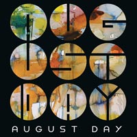 August Day - When