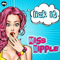 Miss Nipple - Lick It (Jenny Dee & Dabo mix)