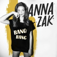 Anna Zak - Bang Bang