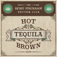 מועדון הקצב של אביהו פנחסוב - Hot Tequila Brown (Jamiroquai Cover)