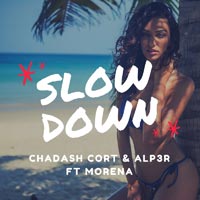Chadash Cort & ALP3R FT. Morena - Slow Down