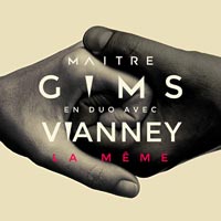 Maître GIMS with Vianney - La même