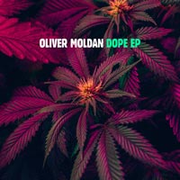 Oliver Moldan - Dope