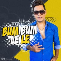 Alex Ferrari - Bum Bum Le Le Original Edit