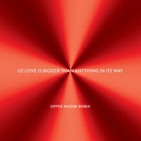 U2 - Love Is Bigger Than Anything In It's Way (Offer Nissim Remix)