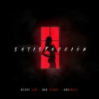 Nicky Jam, Bad Bunny & Arcángel - Satisfacción