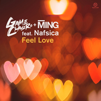 Game Chasers & MING feat. Nafsica - Feel Love