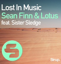 Sean Finn & Lotus feat. Sister Sledge - Lost In Music