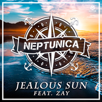 Neptunica feat. Zay - Jealous Sun