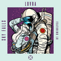 LOVRA feat. Lo - Sky Falls