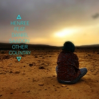 Henree feat. Daniel Saadon - Other Country