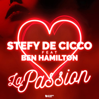 Stefy De Cicco Feat Ben Hamilton - La Passion