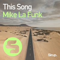 Mike La Funk - This Song