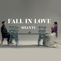 SHANTI - Fall In Love