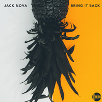 Jack Nova - Bring It Back