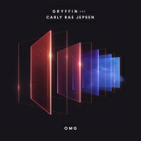 Gryffin with Carly Rae Jepsen - OMG