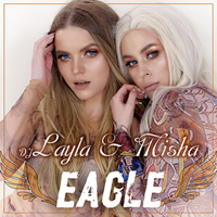 DJ Layla feat. Misha - Eagle