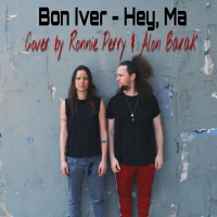 אלון ברק ורוני פרי - Hey, Ma (Bon Iver cover)