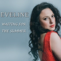 Eveline - Waiting For The Summer