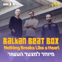 Balkan Beat Box - Nothing Breaks Like a Heart Live Cover