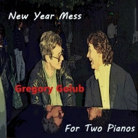 Gregory Golub - New Year mess for two pianos