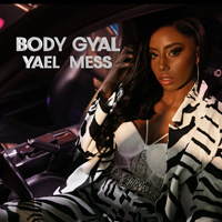 Yael Mess - Body Gyal