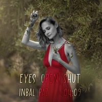 ענבל פז - Eyes Open Shut