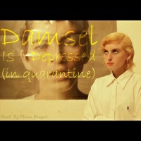 Damsel Is Depressed &Moses Project - Catching Fevers
