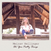 מירב הלינגר - Oh! You Pretty Things