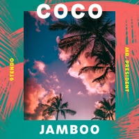 9Tendo and Mr. President - Coco Jamboo