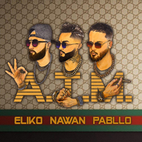 Eliko ft Nawan & Pabllo - ATM