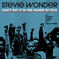 Stevie Wonder and Rapsody with Cordae and CHIKA and Busta Rhymes - Can't Put It In The Hands Of Fate
