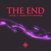 Alesso and Charlotte Lawrence - THE END