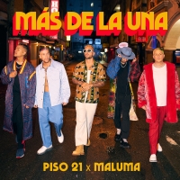 Piso 21 & Maluma - Más De La Una