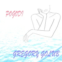 Gregory Golub - Pogodi