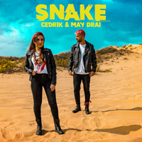 May Drai & Cedrik - Snake