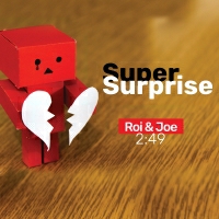 Roi & Joe - Super Surprise