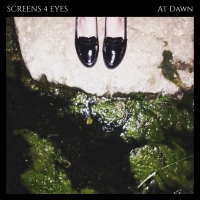 Screens 4 Eyes - At Dawn