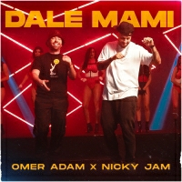 עומר אדם מארח את ניקי ג'אם - Dale Mami