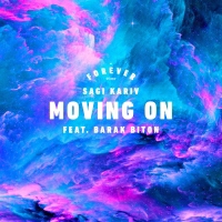 Sagi Kariv Feat. Barak Biton - Moving On