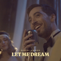 Daniel Arison - Let Me Dream