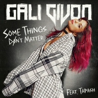 Gali Givon - Some Things Don’t Matter