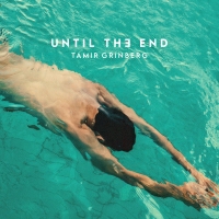 תמיר גרינברג - Until The End