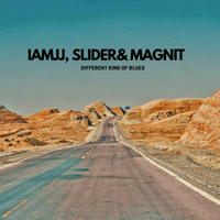 IAMJJ, Slider & Magnit - Different Kind of Blues