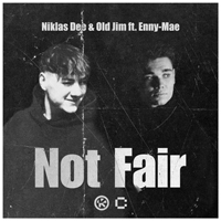 Niklas Dee & Old Jim feat. Enny-Mae - Not Fair