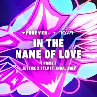 ג'טפייר ופוראבר תל אביב וענבל ביבי - IN THE NAME OF LOVE (PRIDE)