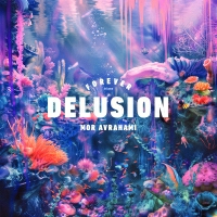 מור אברהמי ופוראבר תל אביב - Delusion