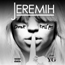 Jeremih With YG - Dont Tell Em