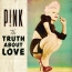 Pink feat Nate Ruess - Just Give Me a Reason